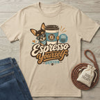 Beige cotton t-shirt featuring a chihuahua in sunglasses holding a coffee cup with Espresso Yourself text graphic.