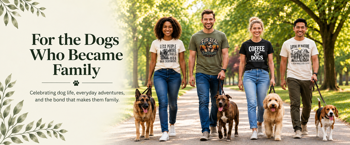 Four people walking with four dogs on a tree-lined path, wearing matching graphic t-shirts. The left side features a beige graphic overlay with the text 'For the Dogs Who Became Family' and smaller tagline text.